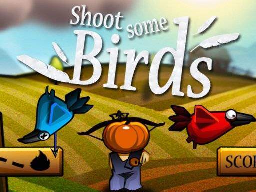 Shoot Some Birds