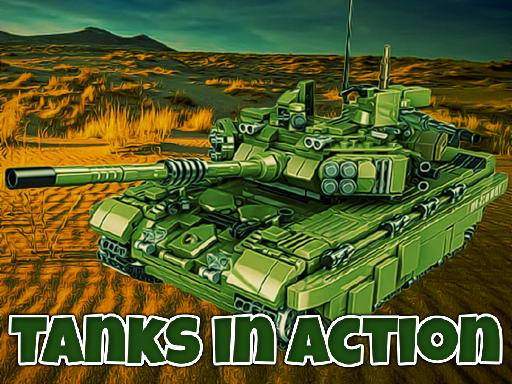 Tanks in Action