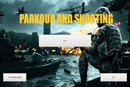 PARKOUR AND SHOOTING v1.8