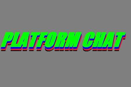 Platform Chat